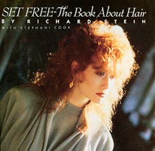 Richard Stein's Book - Set Free - The Book About Hair